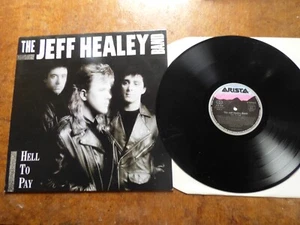 1990 LP HELL TO PLAY BY THE JEFF HEALY BAND- CAT NO. 210815 - Picture 1 of 3
