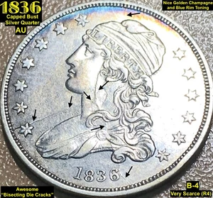 1836 CAPPED BUST SILVER QUARTER (B-4) VERY SCARCE (R4) AWESOME DIE CRACKS **AU** - Picture 1 of 7