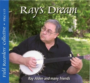 Ray Alden and Many Friends - Ray's Dream - Field Recorders' Collective CD NM! - Picture 1 of 2