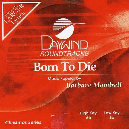 Born To Die - Barbara Mandrell - Accompaniment Track Foto 1 de 1