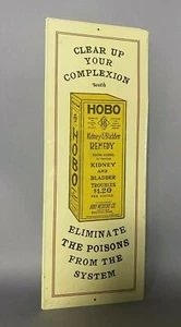 LETRERO PUBLICITARIO DE METAL VINTAGE HOBO RIÑÓN Y VEJIGA REMEDIO ELIMINADOR DE VENENO - Imagen 1 de 8