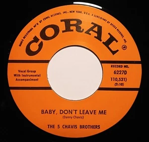 45Re✦THE 5 CHAVIS BROTHERS✦"Baby Don't Leave Me/Old Time R'n'R✦Storming Jivers♫ - Imagen 1 de 1