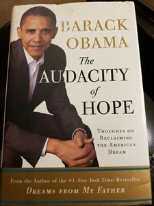 The Audacity of Hope: Thoughts on Reclaiming the American Dream by Barack Obama - Picture 1 of 2
