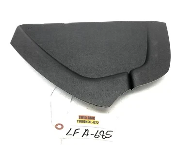 2015-2016 GMC YUKON SUBURBAN TAHOE ЛЕВЫЙ ВОДИТЕЛЬ ПЕРЕДНЯЯ ПАНЕЛЬ ТОРЦЕВОЙ КОЛПАЧОК ОТДЕЛКА ПАНЕЛЬ OEM - Изображение 1 из 4