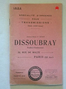 Catalogue Dissoubray 1924 organes pour transmissions P. Oudin Fondeur - Foto 1 di 1