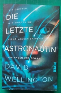 Die letzte Astronautin von David Wellington (2020, Taschenbuch) - Bild 1 von 3