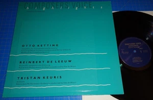 OTTO KETTING / REINBERT DE LEEUW / TRISTAN KEURIS Composer's Voice Highlights - Foto 1 di 2