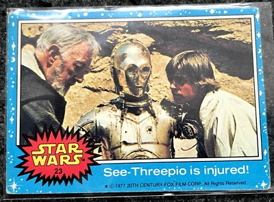 VINTAGE 1977 STAR WARS TOPPS TRADING CARD BLUE SERIES C-3PO INJURED CARD No.23 - Image 1 of 2