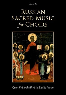 Russian Sacred Music for Choirs Noelle Mann Vocal Score SATB a Cappella Oxford U - Image 1 of 3