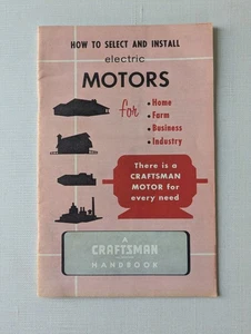 Vintage Craftsman ‘How to Select & Install Electric Motors’ Handbook - Picture 1 of 5