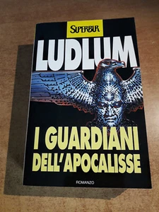 I GUARDIANI DELL'APOCALISSE - Robert Ludlum - SUPERBUR Rizzoli S211 - 1998 - Foto 1 di 13