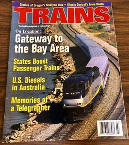 TRAINS Magazine July 1997 IC Iowa Division,Bay Area Rails, Cent Oregon & Pacific - Picture 1 of 2