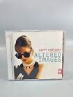 Altered Images - Happy Birthday (The Best of, 2 CD 2007) FREE P&P