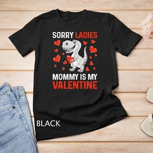 Valentinstag Jungen Kinder Sorry Damen Mama ist mein Valentinstag Unisex T-Shirt - Bild 1 von 15
