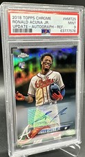 2018 Topps Chrome Update Ronald Acuna Jr. Autograph Refractor Rookie PSA 9 HMT25