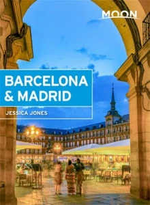 Moon Barcelona & Madrid (First Edition) by Jessica Jones (English) Paperback - Picture 1 of 2