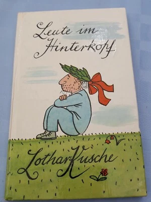 Leute im Hinterkopf von Lothar Kusche DDR Eulenspiegelverlag Elizabeth Shaw 1985 - Bild 1 von 3