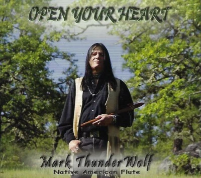 Open Your Heart by Mark Thunderwolf (CD, 2011) - Image 1 of 2