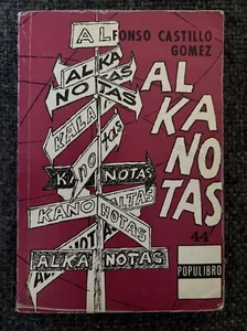 Alkanotas - 1971 Spanish Edition Book - Alfonso Castillo Gomez - Picture 1 of 5