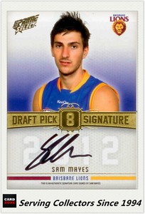 2013 Select AFL Prime Draft Pick Signature Card DPS8 Sam Mayes (Brisbane)
