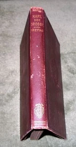 Karl Der Grosse By Gustavo Freytag 1893 Hardcover ~ 1st Edition - Picture 1 of 10