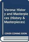 Verona: History And Masterpieces (History - Paperback, By Renzo Chiarelli - Good