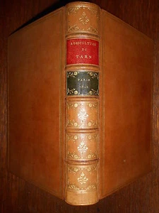 Agriculture Française. Département du TARN . Paris, 1845. Reliure plein veau. - Picture 1 of 6