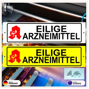 Eilige Arzneimittel Schild mit Saugnapf, normal/reflektierend/neongelb - Picture 1 of 3