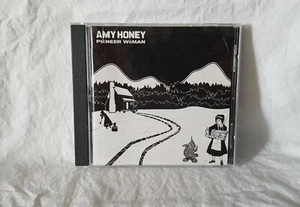 Pioneer Woman by Amy Honey - (2007/CD) *Vancouver, British Columbia* - Imagen 1 de 3