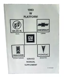1993 Service Manual W Platform Supplement GM Buick Chevy Oldsmobile Pontiac PB - Picture 1 of 9