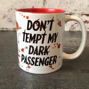 Dexter TV Show Don't Temp My Dark Passenger Red Blood Splatter Serial Killer Mug - Picture 1 of 10