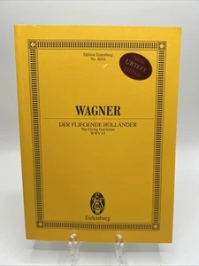RICHARD WAGNER:DER FLIEGENDE HOLLÄNDER WWV 63:MIXED CHOIR AND ENSEMBLE Eulenburg - Picture 1 of 5