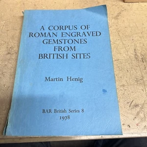 Corpus of Roman Engraved Gemstones from British Sites, M. Henig * 2nd Ed. *1978 - Picture 1 of 15