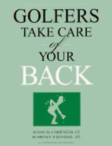 Golfers: Take Care of Your Back by Susan M Carpenter: Used