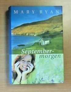 Septembermorgen von Mary Ryan - NUR DRIN GEBLÄTTERT! - Bild 1 von 2