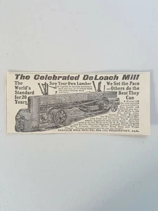 1908 DeLoach Mill Manufacturing Lumber Process Machinery Vtg Magazine Print Ad - Picture 1 of 1