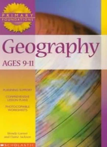 Geography 9-11 Years: 9 to 11 Years (Primary Foundations),Wendy Garner, Elaine - Picture 1 of 1