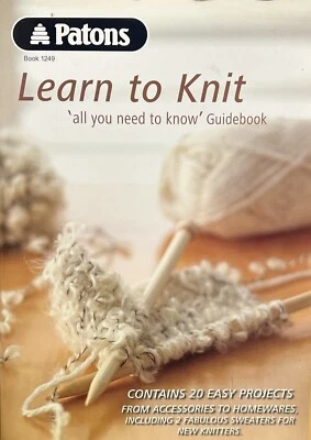 Patons #1249 Knitting Pattern book - Learn to Knit - 20 projects 51 pages - Image 1 of 4