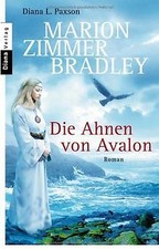 Die Ahnen von Avalon von Zimmer Bradley, Marion, Paxson,... | Buch | Zustand gut