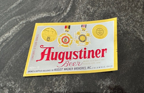 B) VINTAGE AUGUSTINER BEER 12 OZ BOTTLE LABEL AUGUST WAGNER BREWING ...