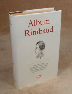 LA PLEIADE : ALBUM RIMBAUD / 1967