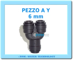 RACCORDO A Y OSMOSI JOHN GUEST D. 6 MM  ATTACCO RAPIDO PER ACQUA  - Picture 1 of 3