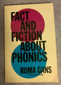 Fact And Fiction About Phonics, by Roma Gans, 1964 Bobbs-Merrill First Printing - Picture 1 of 1