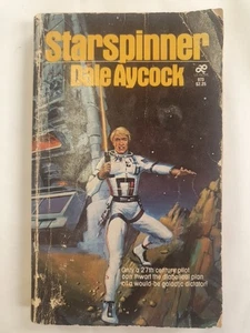 Starspinner Dale Aycock Paperback 1981 - Bild 1 von 6