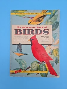 The Adventure Book of Birds 1957 National Audubon Society PB William Jerr - Picture 1 of 11