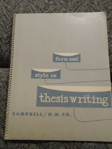Form and Style in Thesis Writing by William Campbell paperback, textbook - Picture 1 of 1