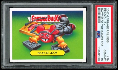 2017 Garbage Pail Kids Battle of the Bands 7b deadmau5 Dead D. Jay POP 3 PSA 10 - Image 1 of 2