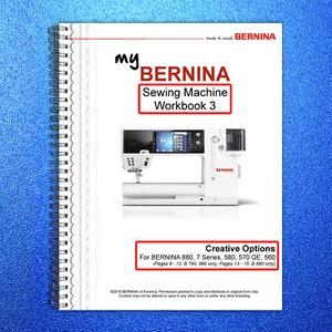 BERNINA Sewing Machine Workbook 3 Creative Options - WIRE BOUND - TOUGH COVERS - Foto 1 di 5