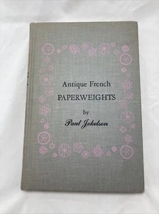 Antique French Paperweights by Paul Jokelson Book Limited Edition Reference - Picture 1 of 11
