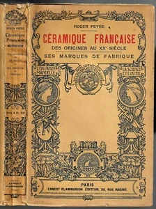 La CÉRAMIQUE Française de Roger PEYRE Monogramme Faïence Porcelaine Dessins 1910 - Picture 1 of 12